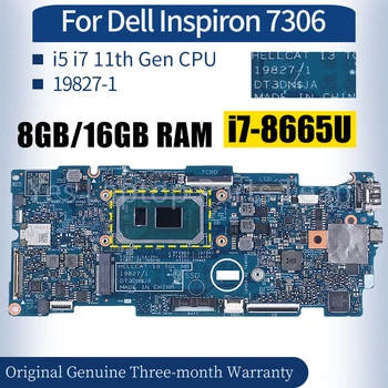19827-1 Za Dell Inspiron 7306 Matična ploča laptopa 05X8YX 09M39P 0GT06K 0FCDVH i5 i7 Matična ploča s procesorom 11. generacije