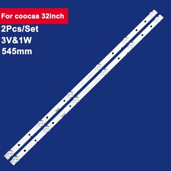 2 komada 545 mm za Coocaa 32-inčni tv sa led 6 led 3V JL.D32061330-001QS MS-L1343 L2202 L1074 V2 32l3700 32LE7020S 32E8 32E366W