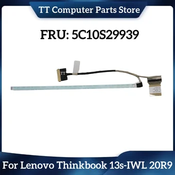 TT 5C10S29939 1109-04426 Novi LCD kabel Lvds Žičano Linija Zaslona Za Lenovo Thinkbook 13s-IWL 20R9 13s-IML 20RR Brza dostava