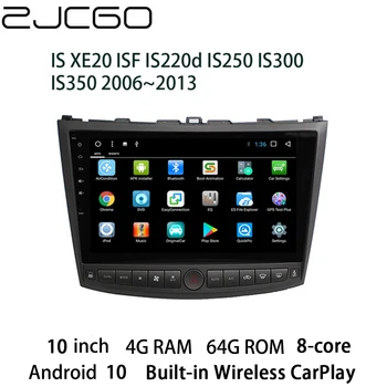 ZJCGO Media Player Stereo GPS Radio NAVI Navigacija za Android Screen Monitor za Lexus IS XE20 ISF IS220d IS250 IS300 IS350